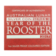 Pre-Owned 2017 Australian Lunar Rooster Colourised Edition 1oz Proof Silver Coin - VAT Free